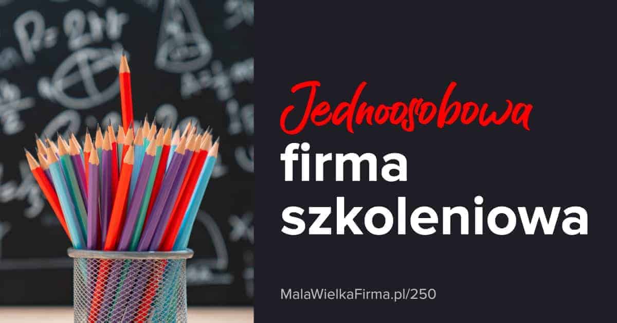 Jednoosobowa firma szkoleniowa. Sposoby na osiągnięcie zysków i odróżnienie się od konkurencji