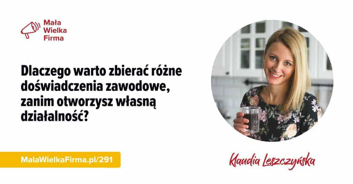 Dlaczego warto zbierać różne doświadczenia zawodowe, zanim otworzysz własną działalność?