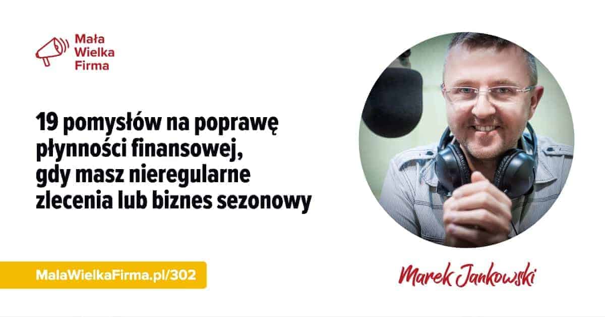 19 pomysłów na poprawę płynności finansowej, gdy masz nieregularne zlecenia lub biznes sezonowy