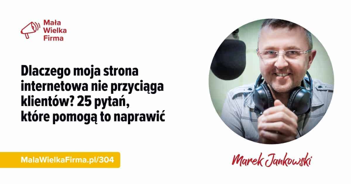 Dlaczego moja strona internetowa nie przyciąga klientów? 25 pytań, które pomogą to naprawić