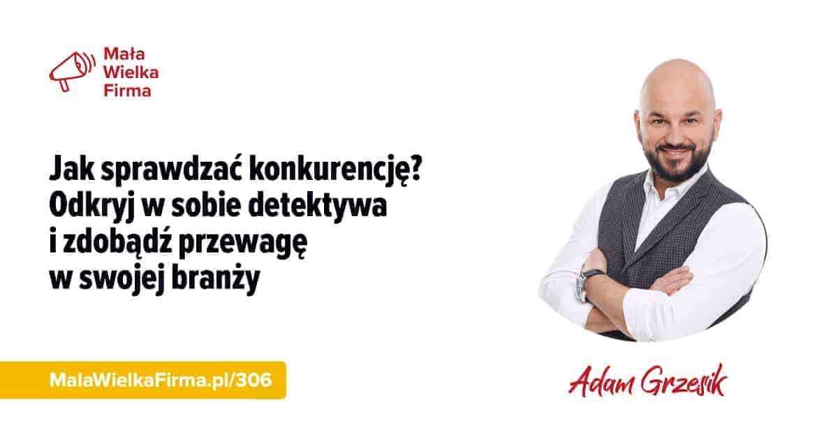 Jak sprawdzać konkurencję? Odkryj w sobie detektywa i zdobądź przewagę w swojej branży