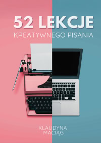 52 lekcje kreatywnego pisania – okładka