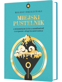 miejski pustelnik miłosz brzeziński okładka